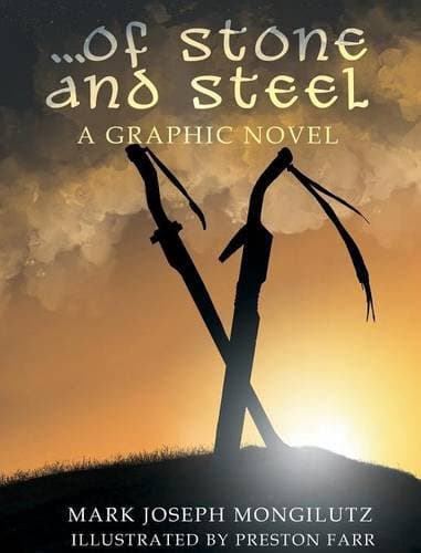 Of Stone and Steel — Published Graphic Novel